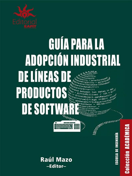 Title details for Guía para la adopción industrial de líneas de productos de software by Raúl Mazo - Wait list